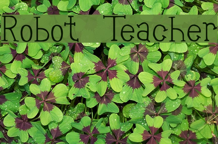 Robot Teacher Fuentes examples