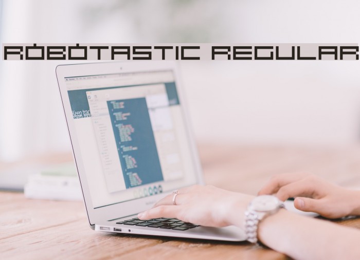 Robotastic Regular फ़ॉन्ट examples