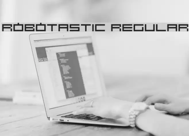 Robotastic Regular फ़ॉन्ट examples