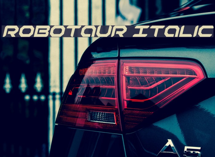 Robotaur Italic Font examples