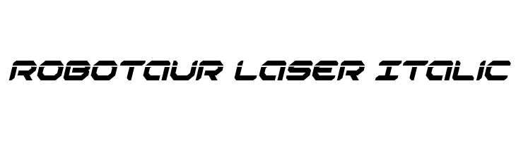 Robotaur Laser Italic  Free Fonts Download