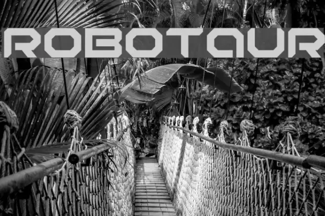 Robotaur フォント examples
