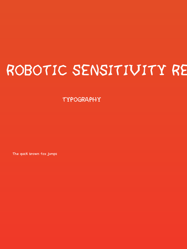 Robotic Sensitivity Regular Poster