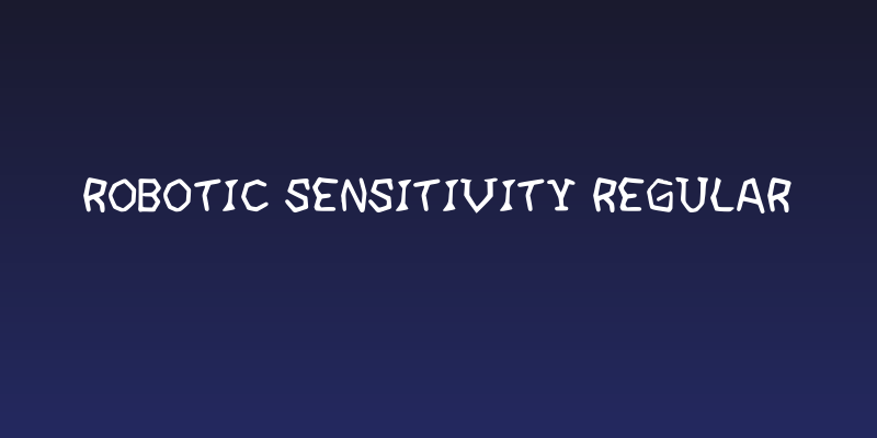 Robotic Sensitivity Regular Social Header