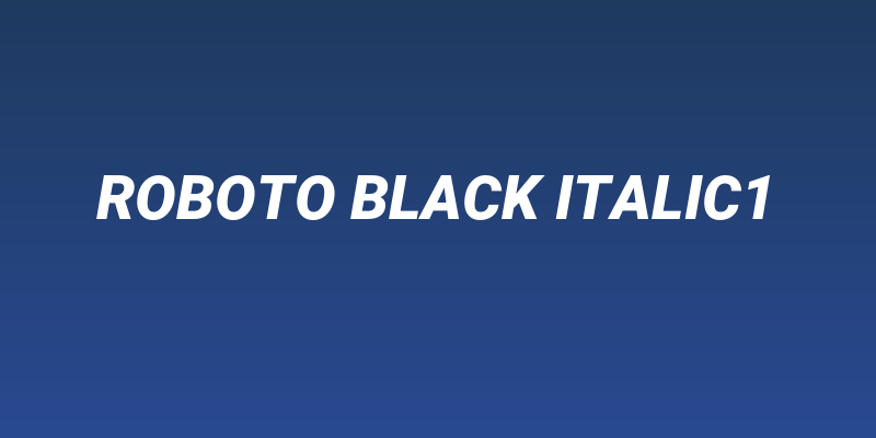 Roboto Black Italic1 Social Header