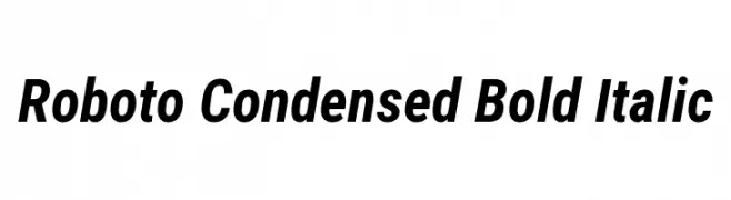 Roboto Condensed Bold Italic  免费字体下载