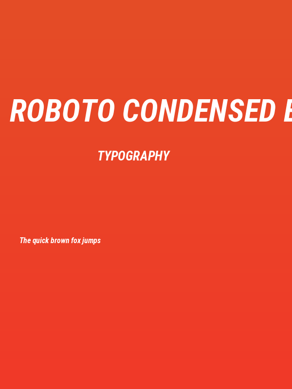 Roboto Condensed Bold Italic Poster