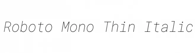 Roboto Mono Thin Italic 