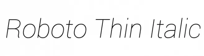 Roboto Thin Italic  Fuentes Gratis Descargar