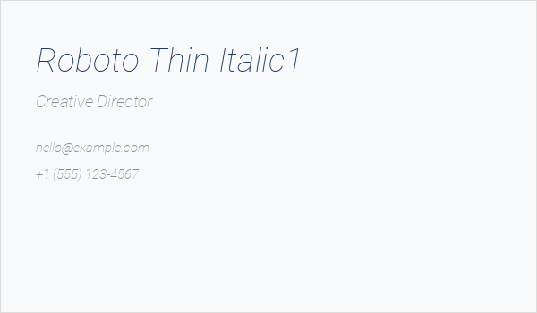 Roboto Thin Italic1 Business Card