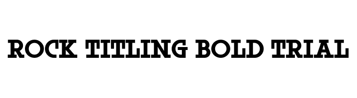 Rock Titling Bold Trial  Frei Schriftart Herunterladen