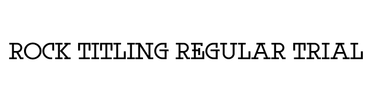 Rock Titling Regular Trial  Descarca Fonturi Gratis