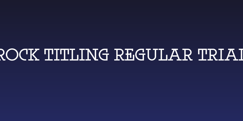 Rock Titling Regular Trial Social Header