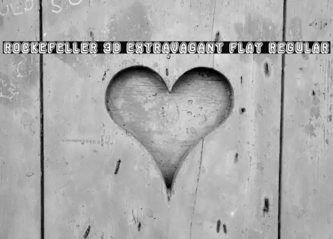 Rockefeller 3D Extravagant Flat Regular Font examples