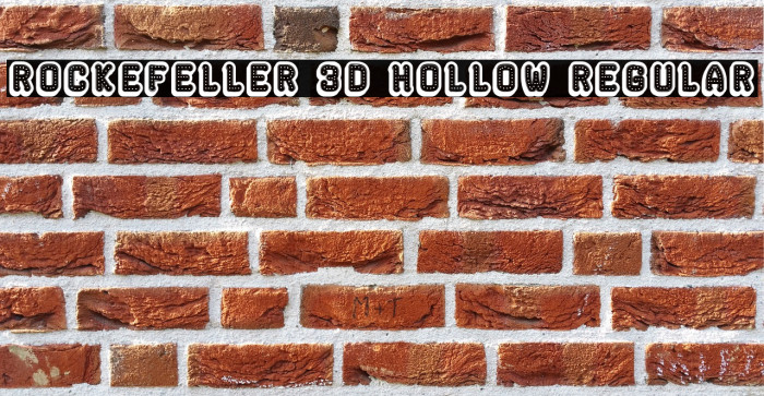 Rockefeller 3D Hollow Regular Font examples