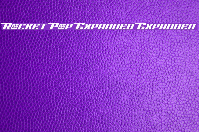 Rocket Pop Expanded Expanded Font examples