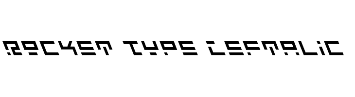 Rocket Type Leftalic  フリーフォントのダウンロード