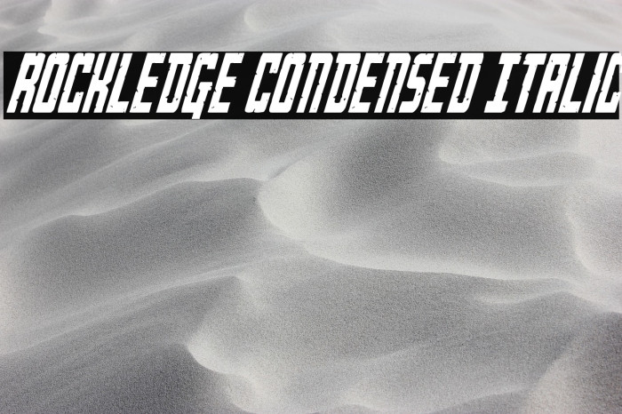 Rockledge Condensed Italic Example 2
