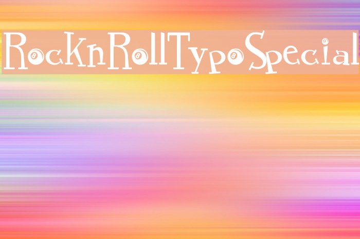 RocknRollTypoSpecial Font examples