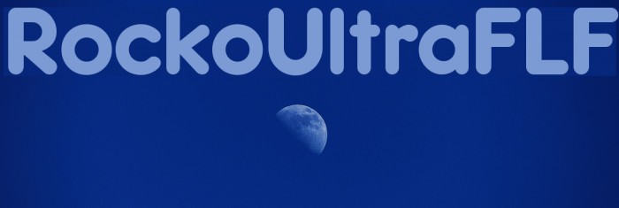 RockoUltraFLF Font examples