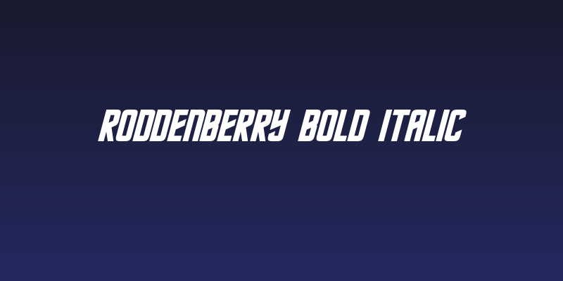 Roddenberry Bold Italic Social Header