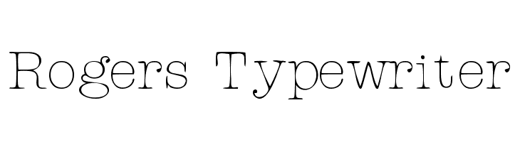 Rogers Typewriter Font