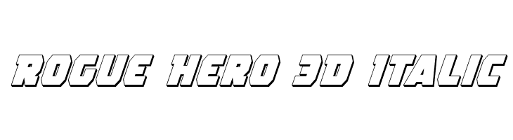 Rogue Hero 3D Italic Шрифта