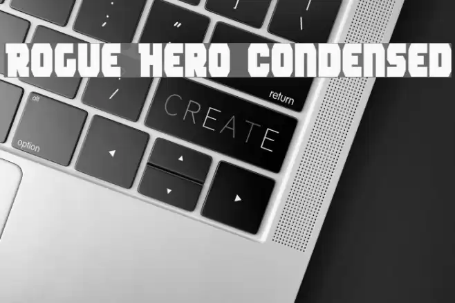 Rogue Hero Condensed フォント examples