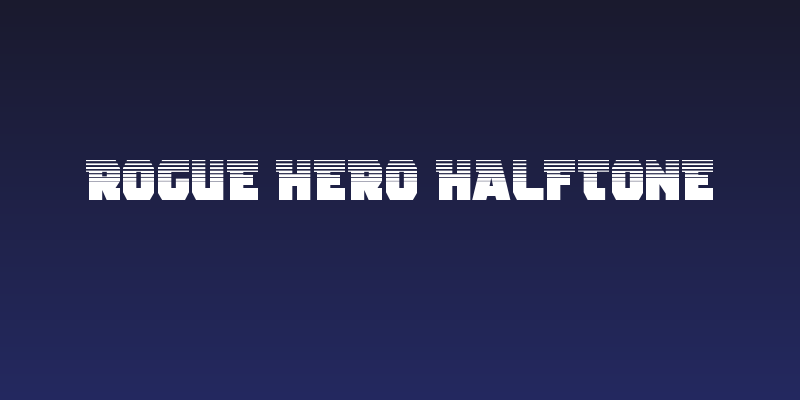 Rogue Hero Halftone Social Header
