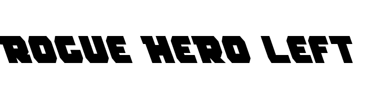 Rogue Hero Left  Скачать бесплатные шрифты