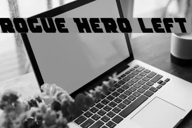 Rogue Hero Left フォント examples