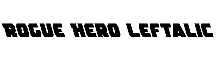 Rogue Hero Leftalic Font