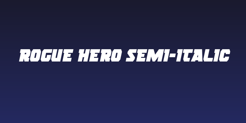 Rogue Hero Semi-Italic Social Header
