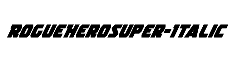 Rogue Hero Super-Italic  font caratteri gratis