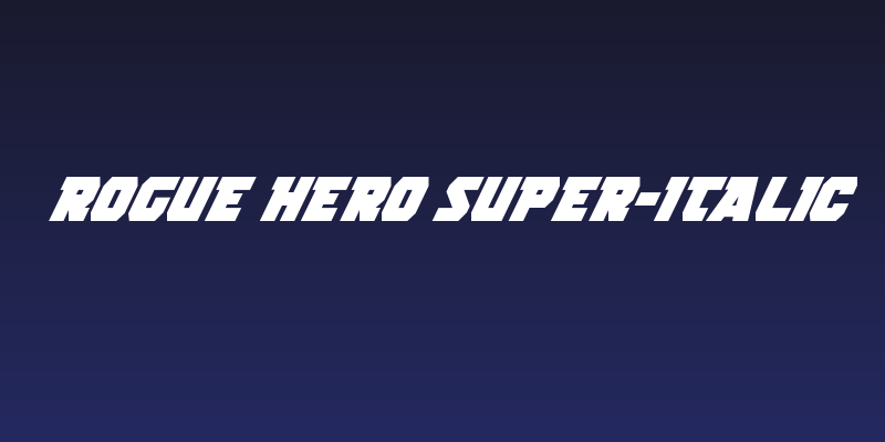 Rogue Hero Super-Italic Social Header