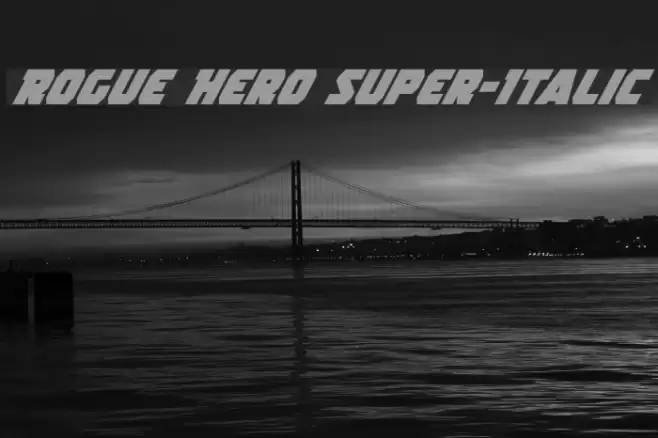 Rogue Hero Super-Italic Font examples