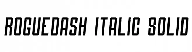 Roguedash Italic Solid  Frei Schriftart Herunterladen