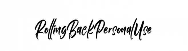Rolling Back Personal Use  नि: शुल्क फ़ॉन्ट्स डाउनलोड