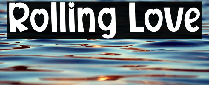 Rolling Love Example 1