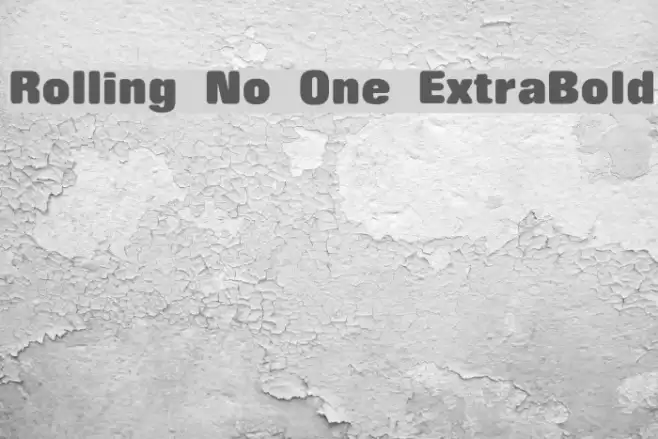 Rolling No One ExtraBold Font examples