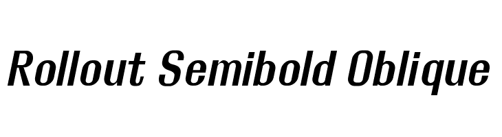Rollout Semibold Oblique Font