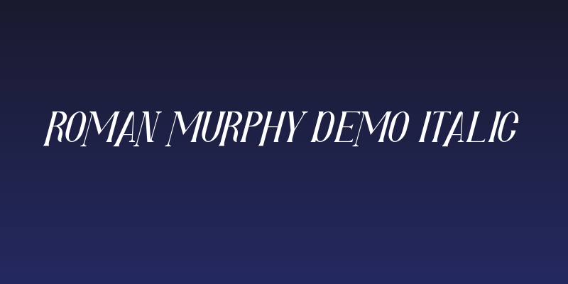 Roman Murphy Demo Italic Social Header
