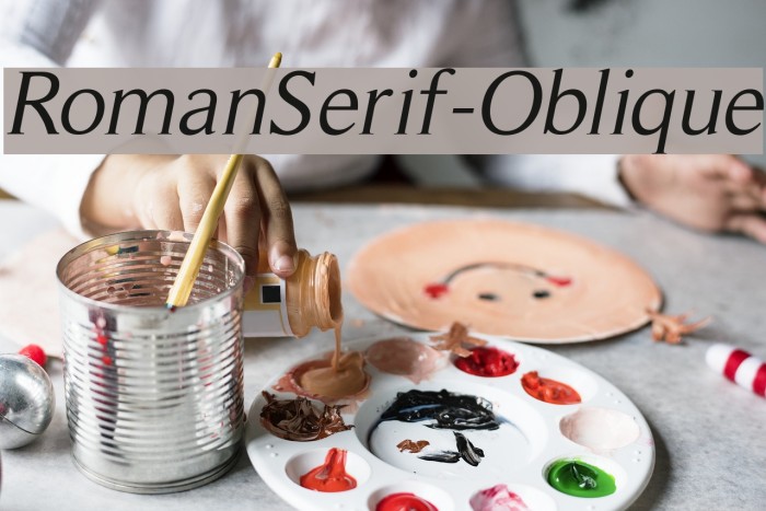 RomanSerif-Oblique Font examples