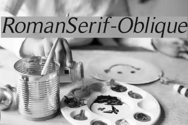 RomanSerif-Oblique Font examples