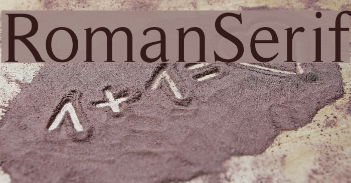 RomanSerif Font examples