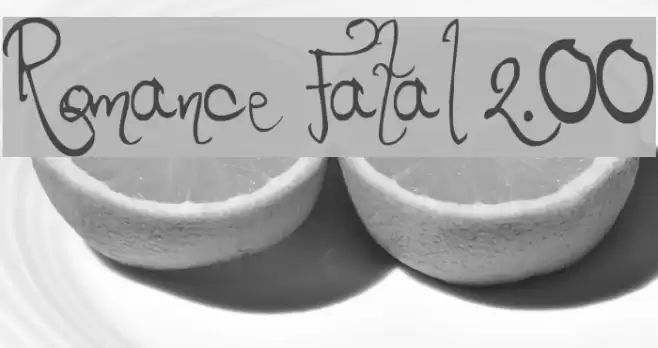 Romance Fatal 2.00 Font examples