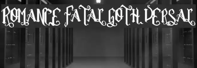 Romance Fatal Goth Versal Font examples