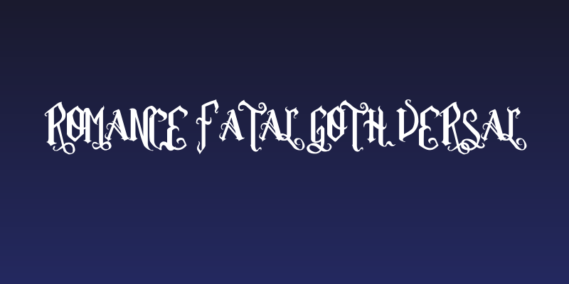 Romance Fatal Goth Versal Social Header