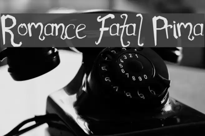Romance Fatal Prima Font examples