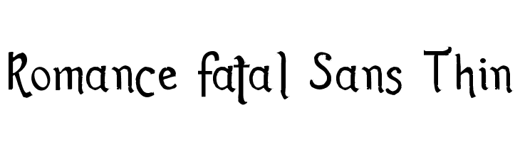 Romance Fatal Sans Thin  Скачать бесплатные шрифты